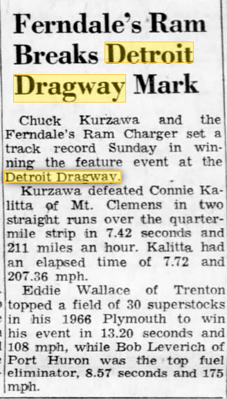 Detroit Dragway - OLD FRIEND OF THIS SITE CHUCK KURZAWA APRIL 17 1967
